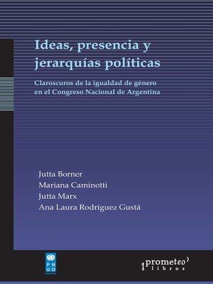 cover image of Ideas, presencia y jerarquías políticas